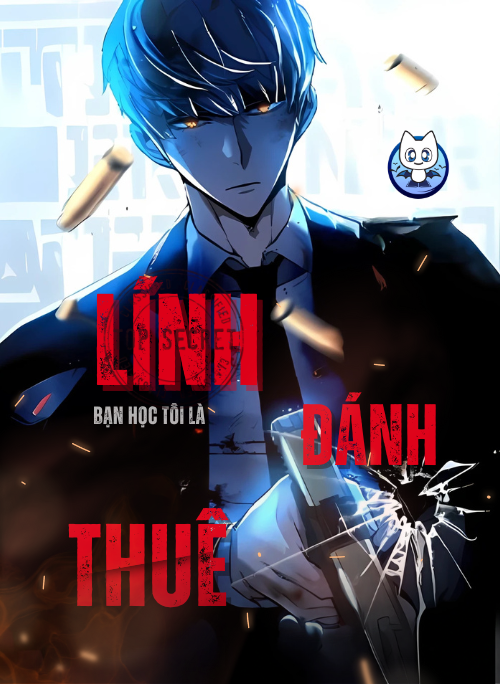 Bìa truyện Bạn Học Của Tôi Là Lính Đánh Thuê