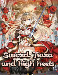 Bìa truyện Sword, Tiara And High Heels