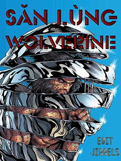 Bìa truyện Săn Lùng Wolverine [Arc]