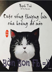 Bìa truyện Cuộc Sống Thượng Lưu Của Hoàng Đế Mèo